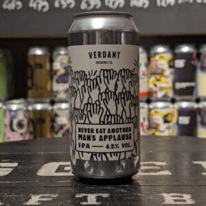 Verdant - Never Eat Another Man's Applause